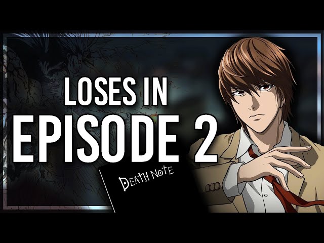 The Crazy Thing You Don't Realise About Death Note - Light Loses in Episode 2 - Death Note Theory