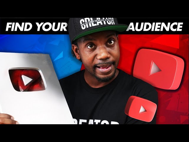 HOW TO GROW ON YOUTUBE AND FIND YOUR AUDIENCE