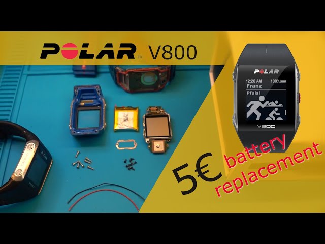 Polar V800 Repair/ Battery Exchange [Tutorial] -- in ENGLISH [EN]