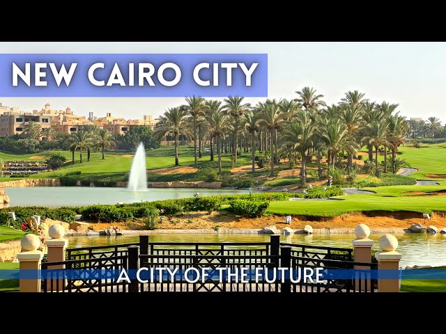 New Cairo City Egypt Travel Guide 4K