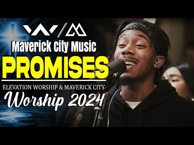 Jireh, Same God...🙏ELEVATION WORSHIP MUSIC 🙏  Top Hits Elevation Worship & Maverick City Music 2024