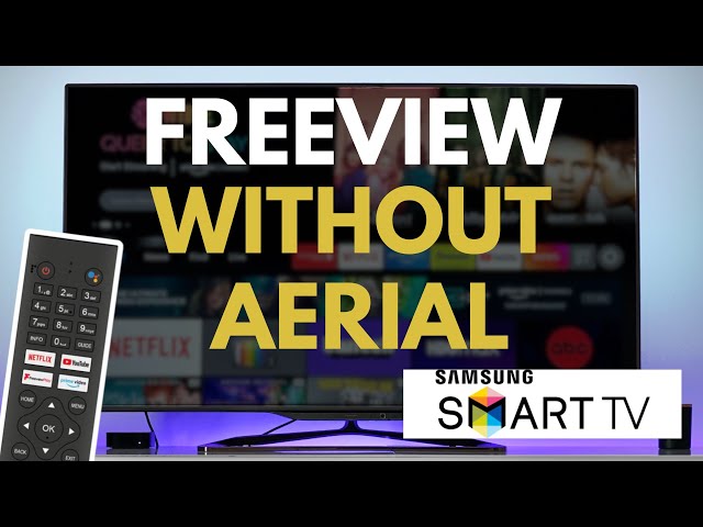 How To Get Freeview On Smart TV Without Aerial