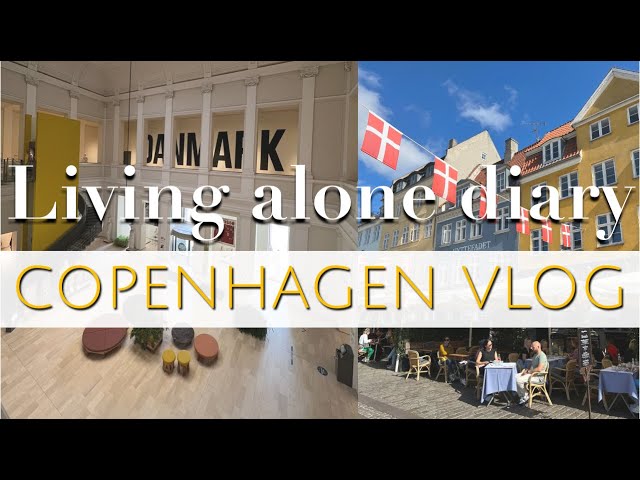 Copenhagen vlog 💛 | Boat trip 🛥️| City shots, Design & Art 🇩🇰 | Living alone diaries Europe - Poland