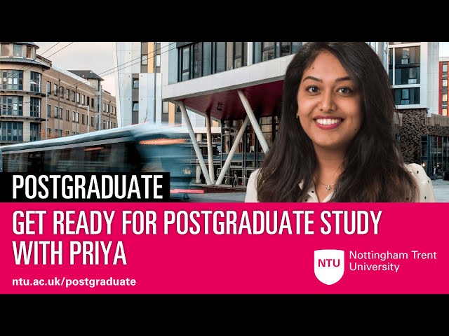 Tips for starting your postgraduate degree with NTU student Priya! | Nottingham Trent University