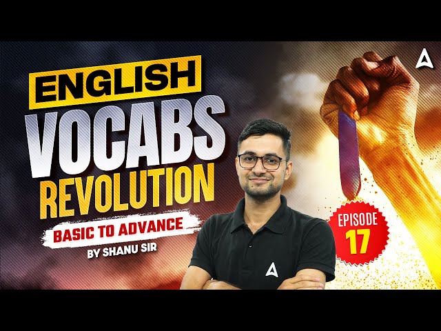 SSC CGL 2025 English Classes | SSC CGL 2025 English Vocabs Revolution | SSC CGL 2025 | Shanu Sir