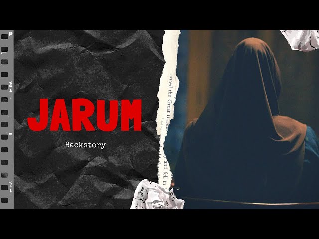 Jarum (Backstory)