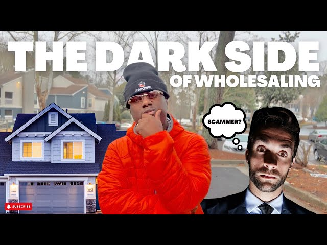 Exposing the DARK Side of Wholesaling Real Estate (What No One Tells You!)