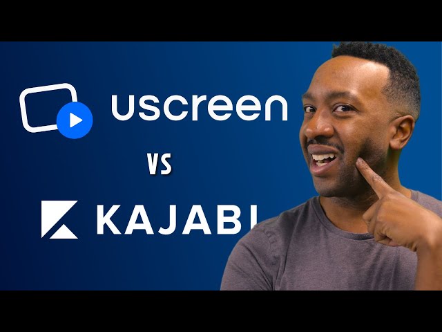 Kajabi VS Uscreen