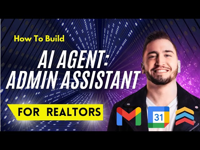 AI Admin Assistant For Real Estate Agents | Put Your Admin On Autopilot!