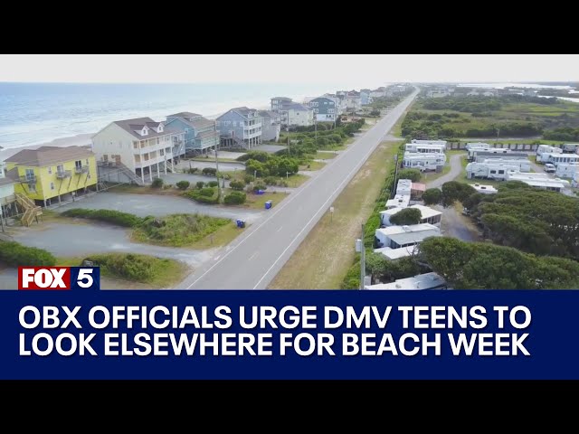 Outer Banks officials urge DMV teens to look elsewhere for beach week | FOX 5 DC