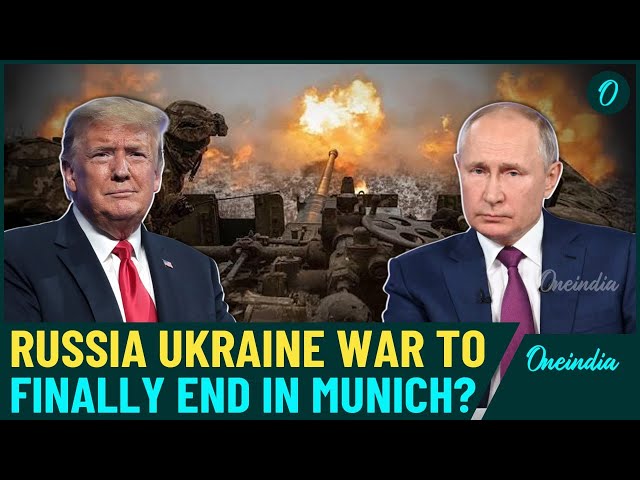 Breaking: Russia Ukraine War Over? Trump & Putin Cut Zelensky Out of Munich Peace Talks