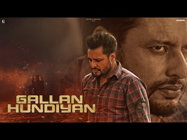 Gallan Hundiyan (Full Song) Gulab Sidhu - Dev Kharoud - Roopi Gill - Majhail Movie in Cinemas 31Jan