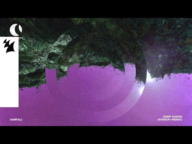 Amirali - Deep Inside (Avision Remix) [Official Visualizer]