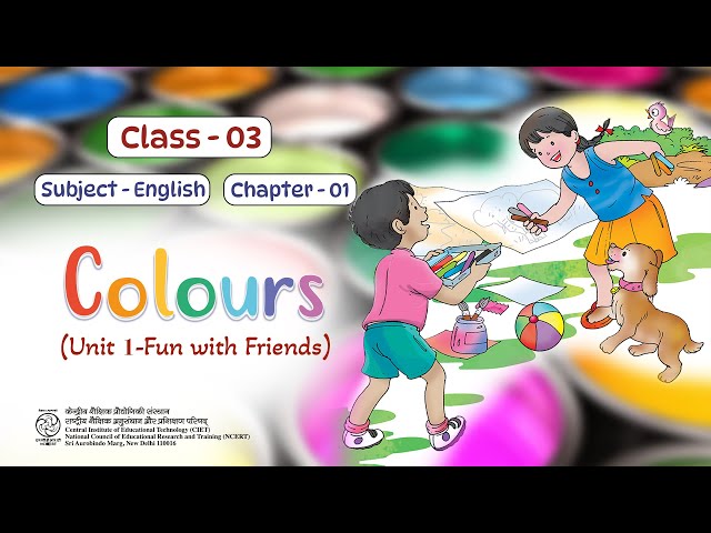 NCERT Text Book Class 3 ENGLISH COLOURS,  #EDUCATIONAL BOOK# CIET #CLASS 3 VIDEO #English Text Book