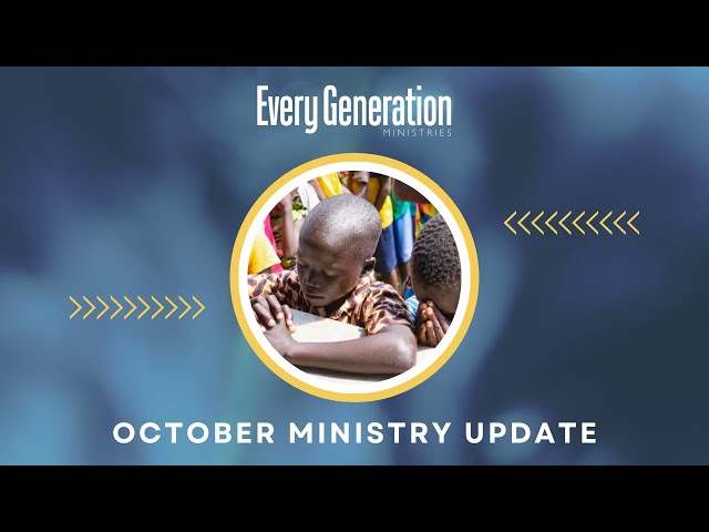 EGM October Ministry Update