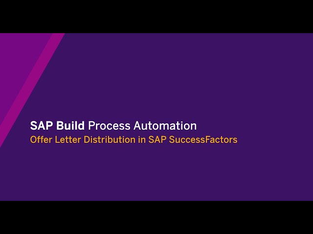 Automating the process of distributing offer letters in SAP SuccessFactors