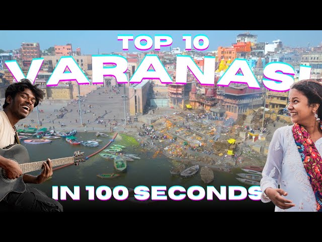 10 facts about VARANASI India in 100 SECONDS