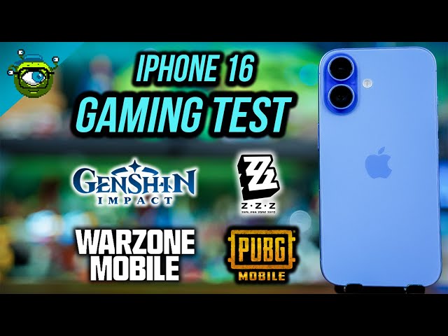 iPhone 16 Gaming Test | Zenless Zone Zero, Genshin Impact, PUBG & COD: Warzone