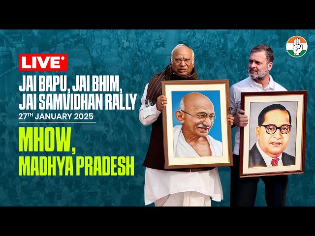 Jai Bapu, Jai Bhim, Jai Samvidhan Rally | Mhow, Madhya Pradesh