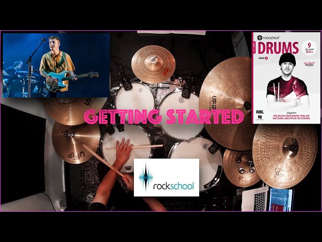 Getting Started - Rockschool Grade 4 drums