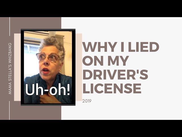 Why I lied on my driver's license