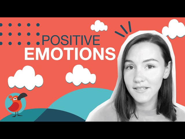 Positive Emotions