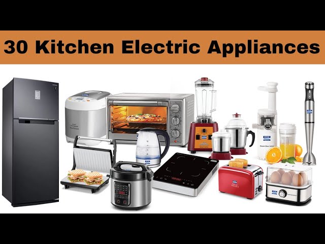 30 Kitchen Electric Appliances | Kitchen Electronic items in English with Pictures