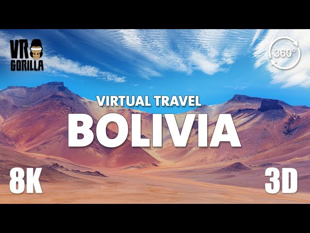 Bolivia's Natural Wonders (short) - Virtual Travel - 8K 360 VR Video