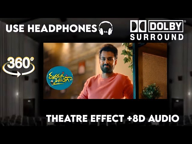 Ranga Ranga Vaibhavanga Teaser |Theatre Experience Dolby Atmos  Surround  sound  8D Audio shnav Tej