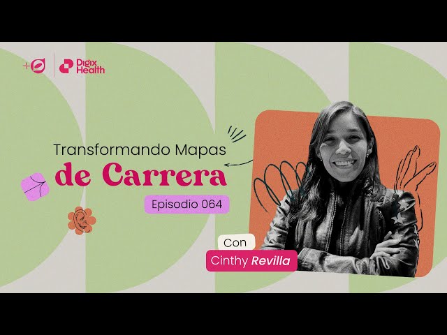 Ep064 - Transformando mapas de carrera - Cinthy Revilla - La suma de DesignOps