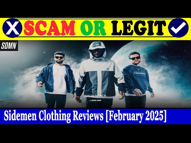 Sidemen Clothing Reviews (Feb 2025) - Is This A Trustworthy Website? Find Out! | Scam Inspecter