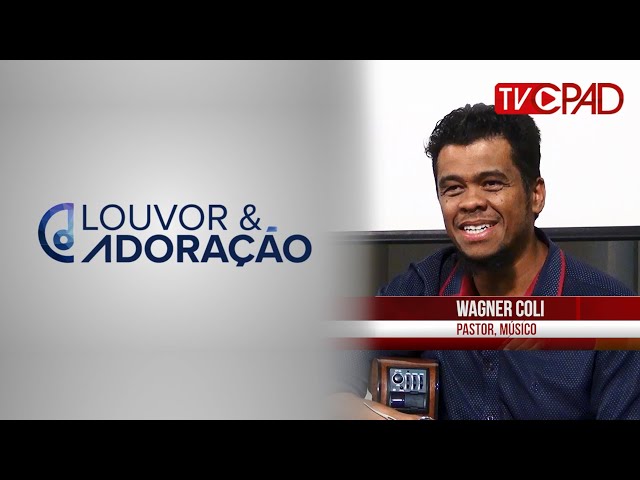 Louvor e Adoracao 13 - Wagner Coli - CPAD Music