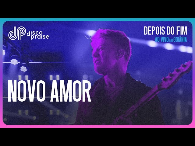 DISCOPRAISE | Novo Amor (Ao Vivo)