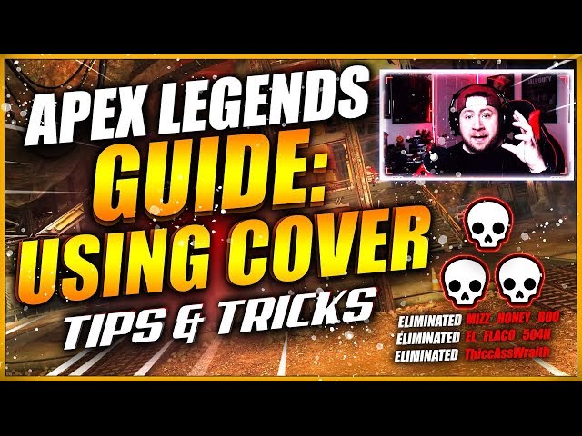 Apex Legends How to Improve by USING COVER Guide! [Season 3]