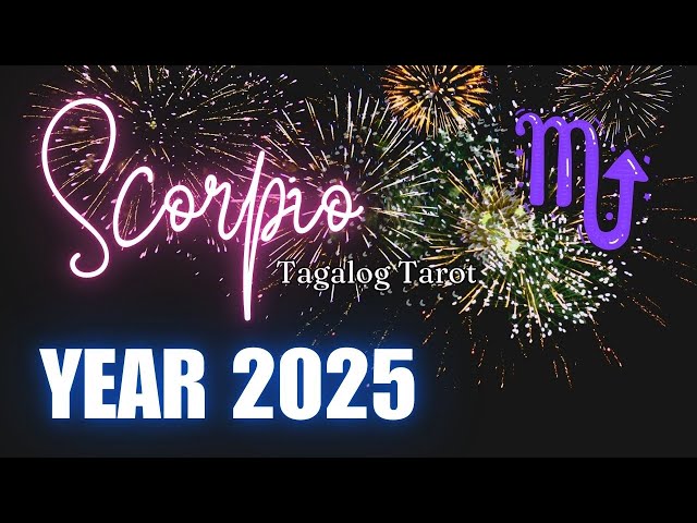 ♏ SCORPIO 2️⃣0️⃣2️⃣5️⃣ KAPALARAN ✨ Ano'ng Mga Pagbabagong Darating Sayo? 🔮 Tagalog Tarot Reading