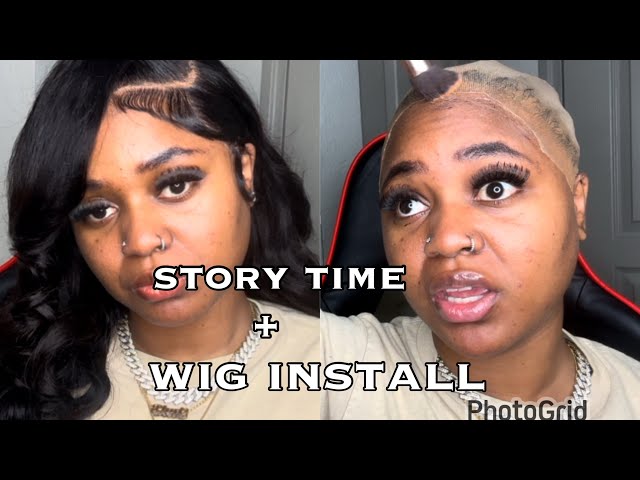 STORYTIME my first time doing the do …. + wig install