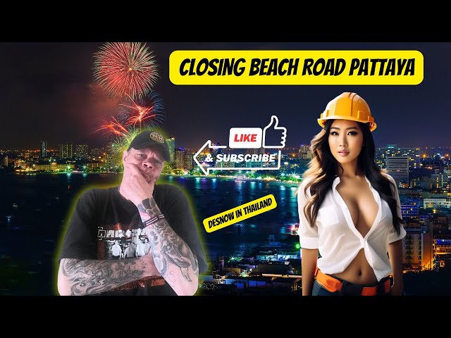 What's REALLY Happening on Pattaya Beach Road?