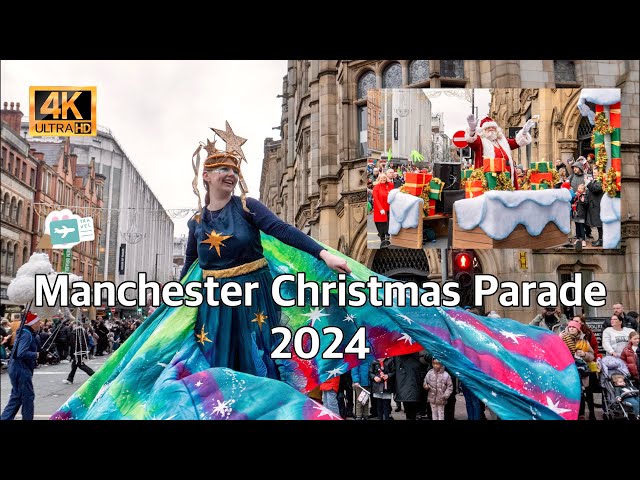 2024 Manchester Christmas Parade 4K #christmas #manchester #parade  #santa #snowqueen