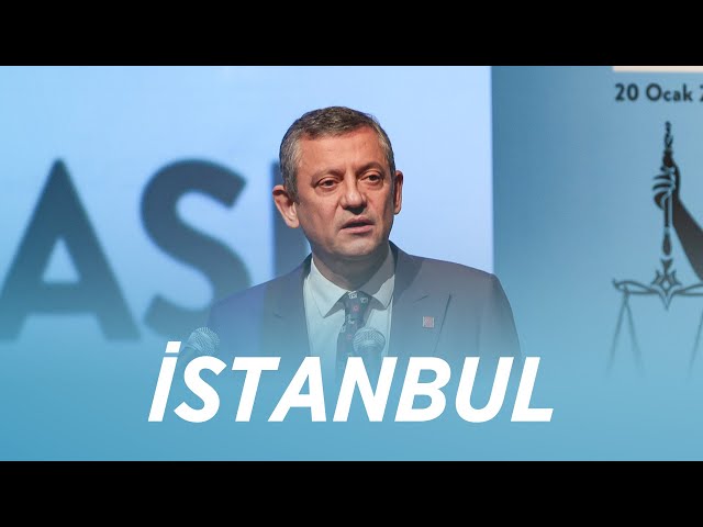 CHP GENEL BAŞKANI ÖZGÜR ÖZEL İSTANBUL'DA 20/01/2025