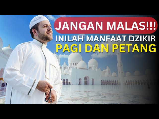 Keutamaan Dzikir Pagi dan Petang: Perisai dari Bahaya