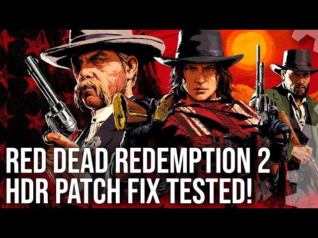 [4K HDR] Red Dead Redemption 2 HDR Fix Tested! Plus Graphics 'Downgrade' Analysis