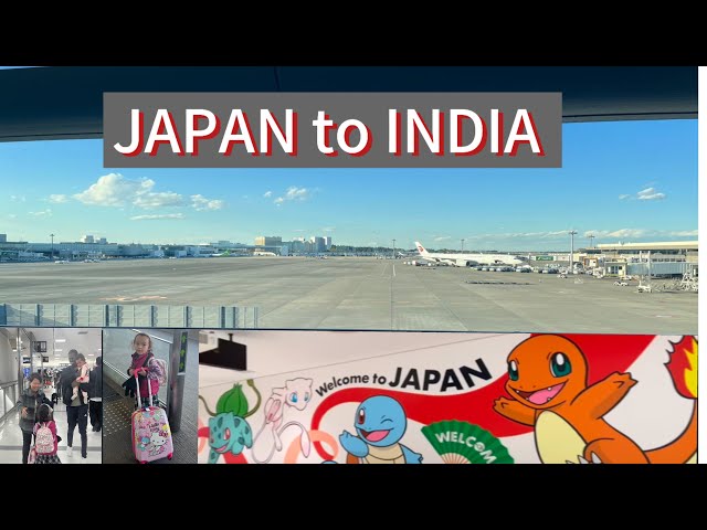 From Japan to India: A New Adventure Begins