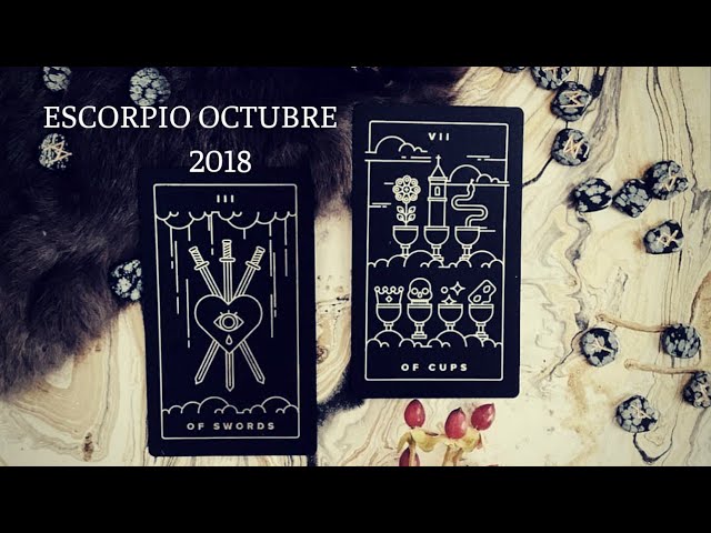 ESCORPIO OCTUBRE 2018 ♏HAY RECONCILIACION ESCORPIO💓... LA BRUJA TAROT