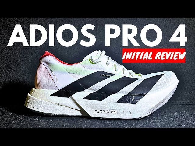 Adidas Adizero Adios Pro 4 - First Look: A Lightweight Speed Machine