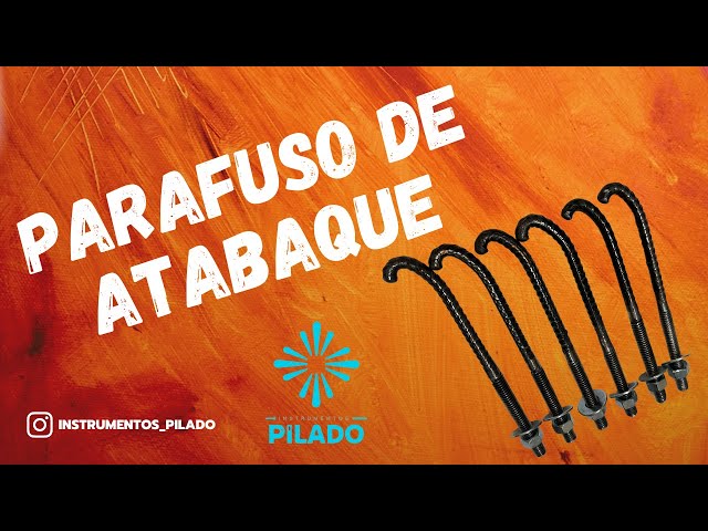 Vamos falar sobre parafusos de Atabaque