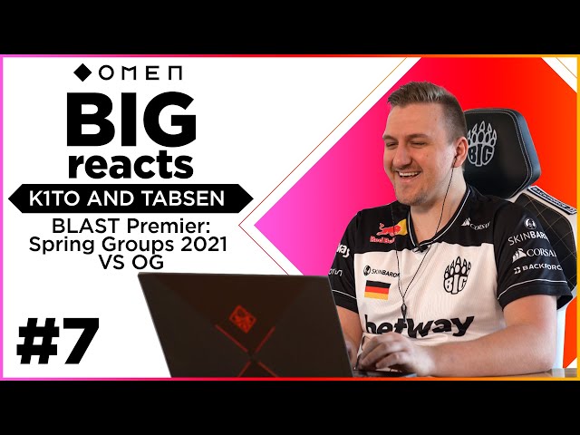 BIG REACTS | BLAST Premier vs. OG Esports | Presented by OMEN