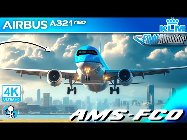 LIVE KLM A321Neo Amsterdam - Rome FULL FLIGHT - Microsoft Flight Simulator 2020 in HDR