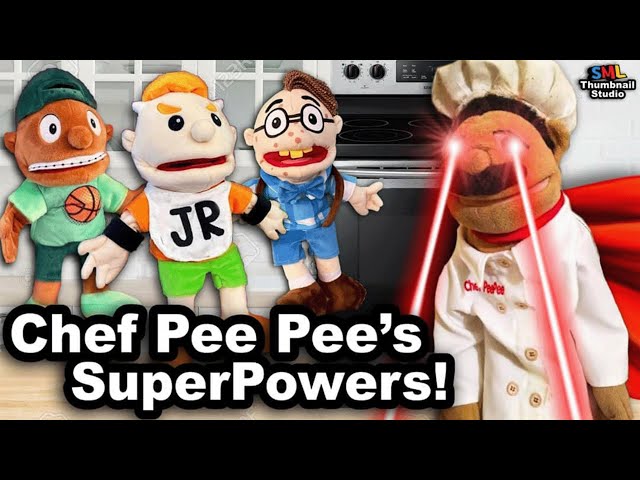 SML Movie: Chef Pee Pee’s SuperPowers!