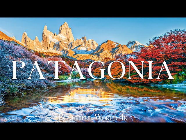 Patagonia 4K • Experience Fiery Autumn Foliage, Majestic Glaciers, and Golden Grasslands • 4K VIDEO