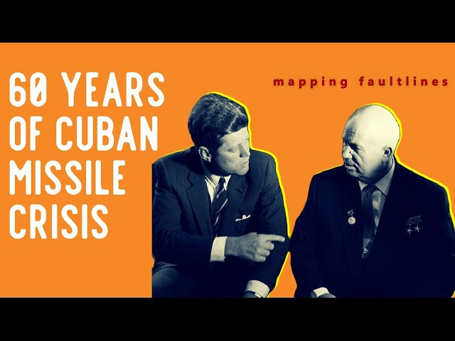 Mapping Faultlines; Did We Learn Anything from Cuban Missile Crisis?